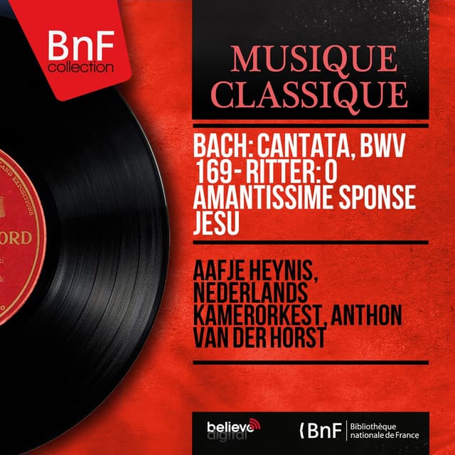 Bach: Cantata, BWV 169 - Ritter: O amantissime sponse Jesu - Johann Sebastian Bach