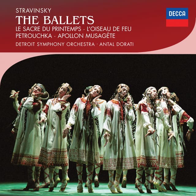 Stravinsky: The Ballets - Igor Stravinsky
