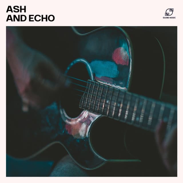 Ash and Echo - Guitar Music Zone