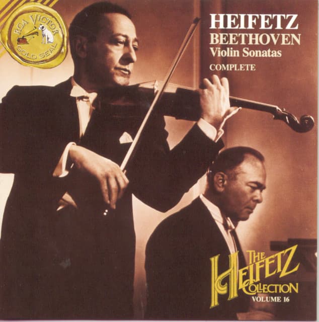 The Heifetz Collection Vol. 16 - Violin Sonatas - Ludwig van Beethoven
