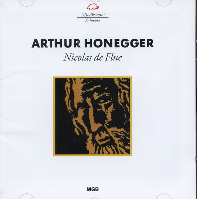 Honegger: Nicolas de Flue - Arthur Honegger