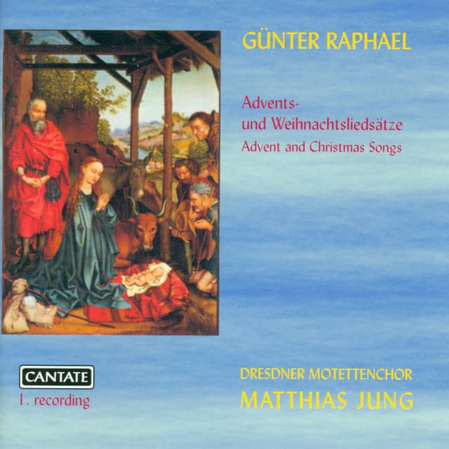 Raphael, G.: Choral Music - Günter Raphael