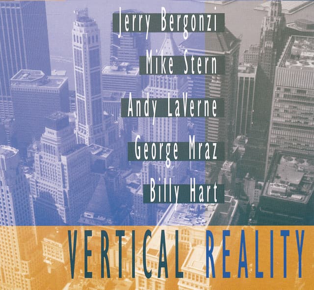 Vertical Reality - Jerry Bergonzi