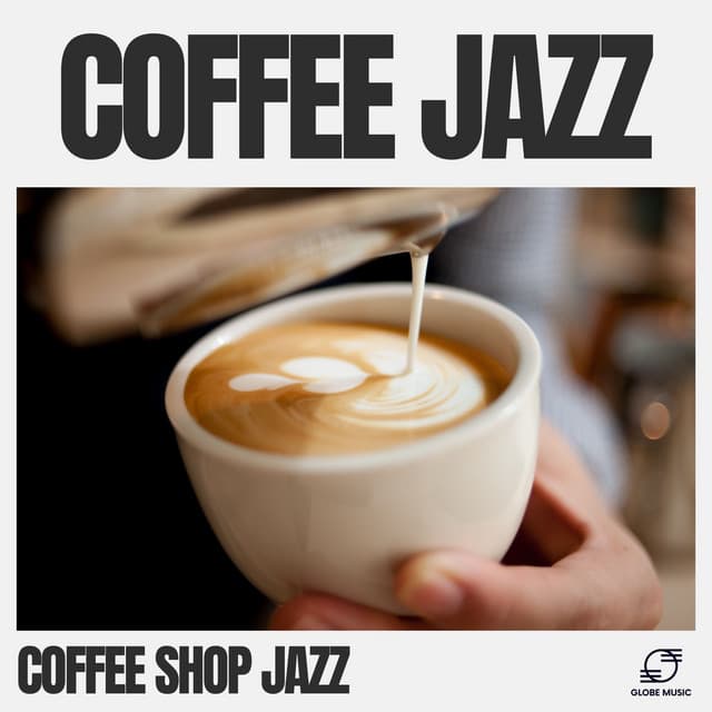 Coffee Jazz - Coffee Shop Jazz