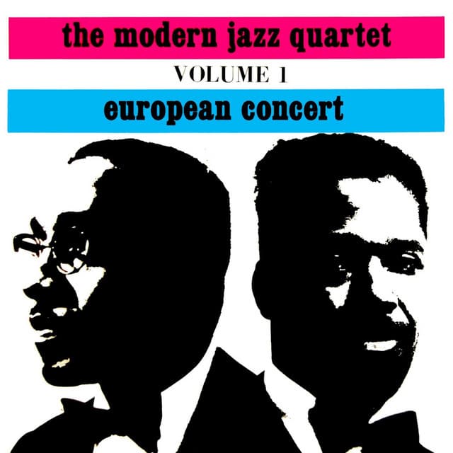 European Concert, Vol. 1 - The Modern Jazz Quartet