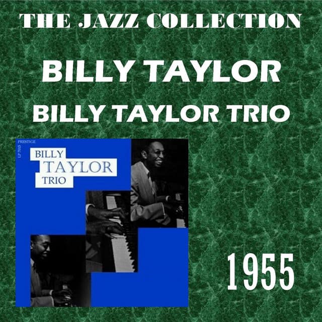 Billy Taylor Trio - Billy Taylor