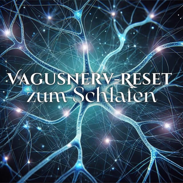 Vagusnerv-Reset zum Schlafen: Tibetische Glocken und Naturgeräusche zum Schlafen und Stressabbau - Tiefenentspannung Academy