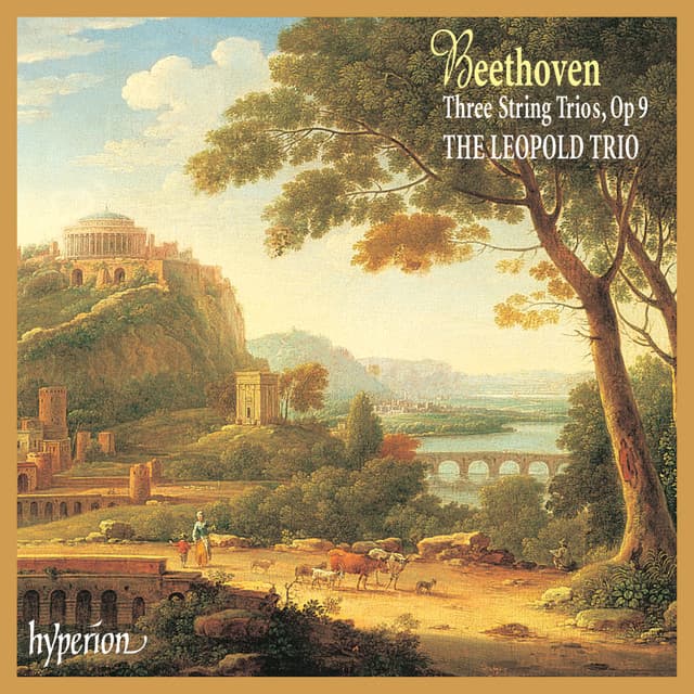 Beethoven: 3 String Trios, Op. 9 - Ludwig van Beethoven