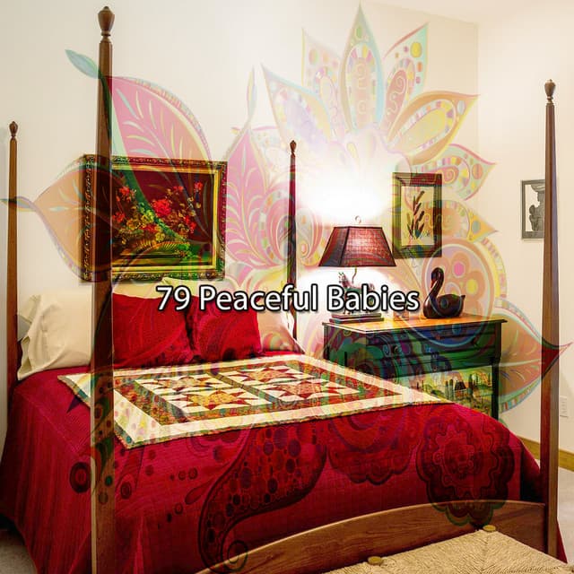 79 Peaceful Babies - Relax Around the World Studio
