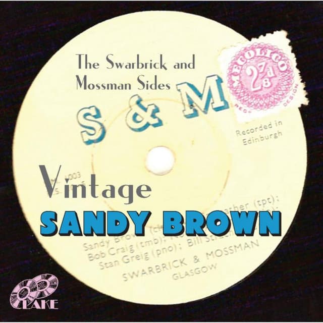 The Swarbrick & Mossman Sides - Sandy Brown