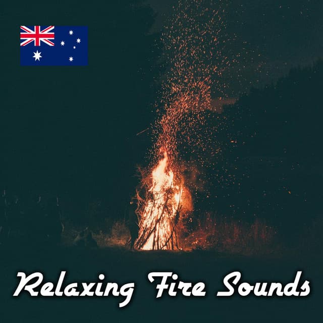Relaxing Fire Sounds - Australian Nature