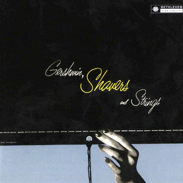 Gershwin, Shavers & Strings - Charlie Shavers