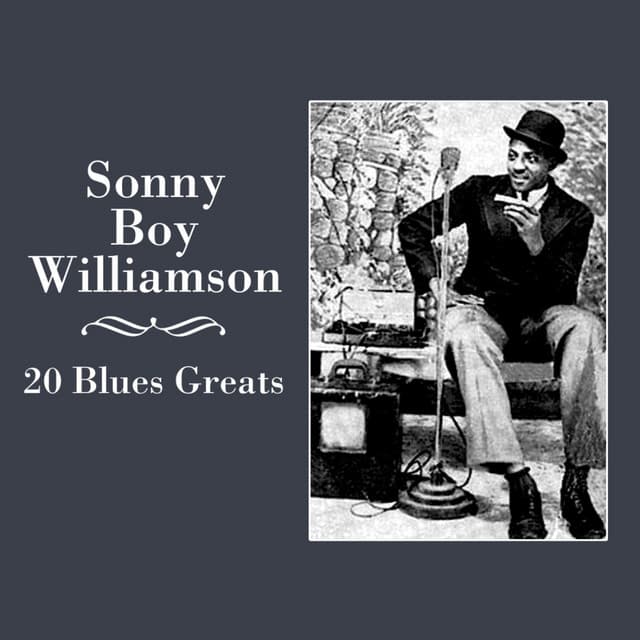 20 Blues Greats - Sonny Boy Williamson II
