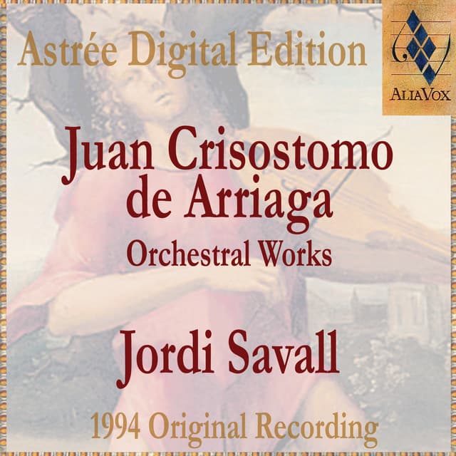 Juan Crisostomo De Arriaga: Symphony - Juan Crisóstomo Arriaga