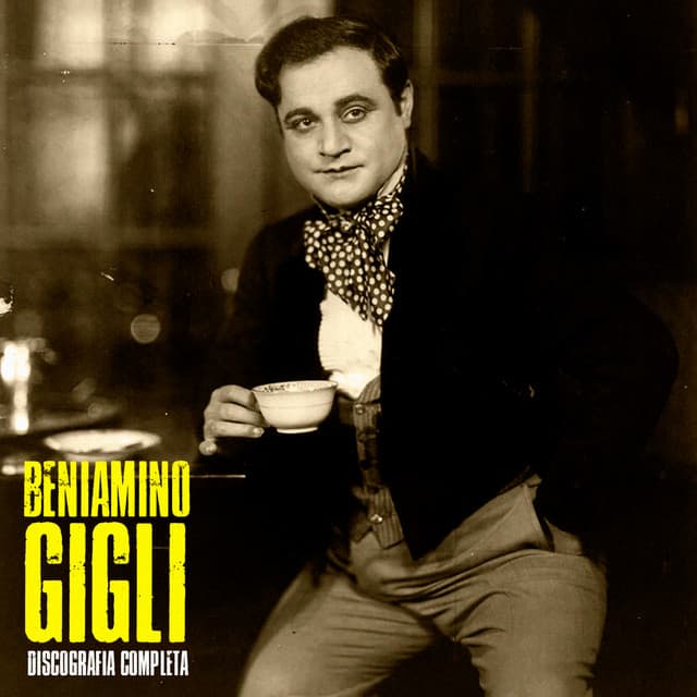 Discografia Completa - Beniamino Gigli