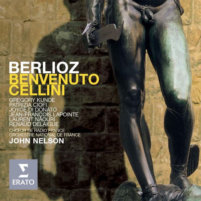 Berlioz: Benvenuto Cellini - Hector Berlioz