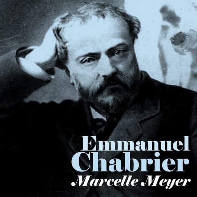 Emmanuel Chabrier - Emmanuel Chabrier