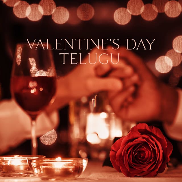 ప్రేమికుల రోజు Valentine's Day Telugu - लव Love Anthems
