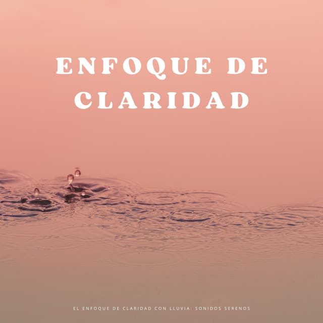 El Enfoque De Claridad Con Lluvia: Sonidos Serenos - Muestras de ondas cerebrales