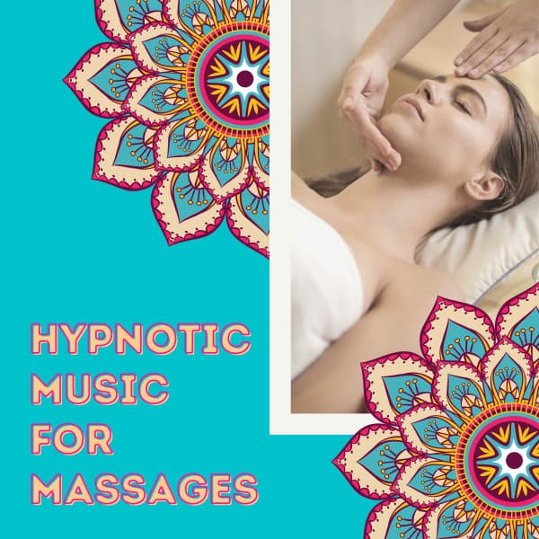 Hypnotic Music for Massages - Massage Music