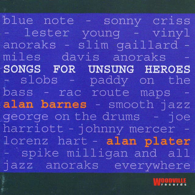 Songs for Unsung Heroes - Alan Barnes