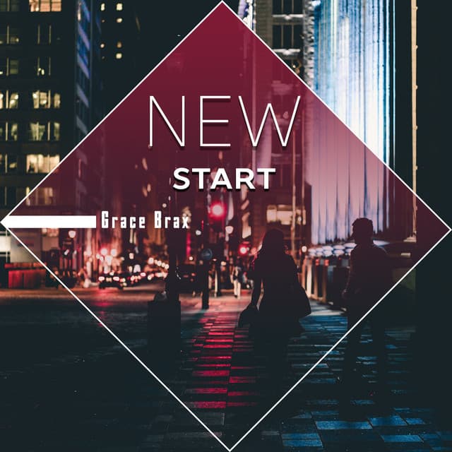 New Start - Grace Brax