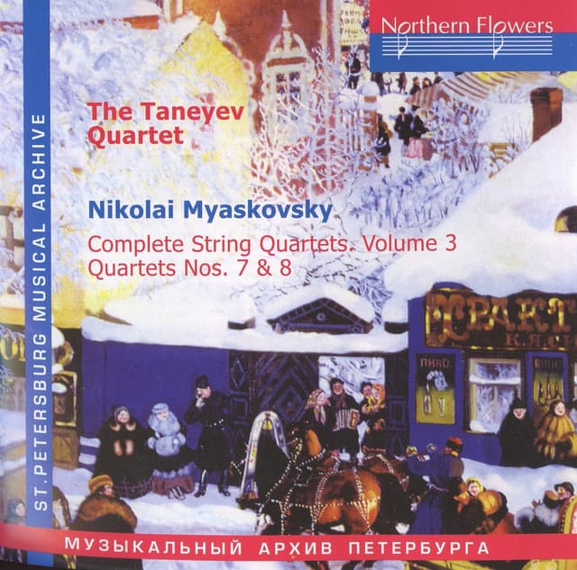 Myaskovsky: Complete String Quartets, Vol. 3: Nos. 7 & 8 - Nikolai Myaskovsky