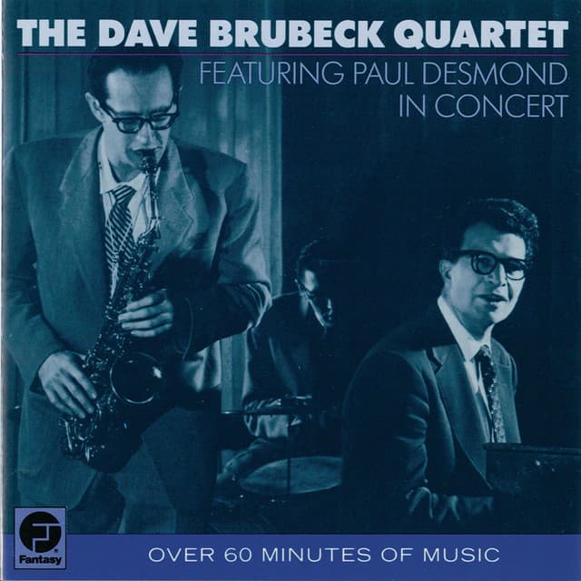The Dave Brubeck Quartet Featuring Paul Desmond In Concert - The Dave Brubeck Quartet
