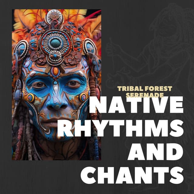 Tribal Forest Serenade - Native Rhythms and Chants