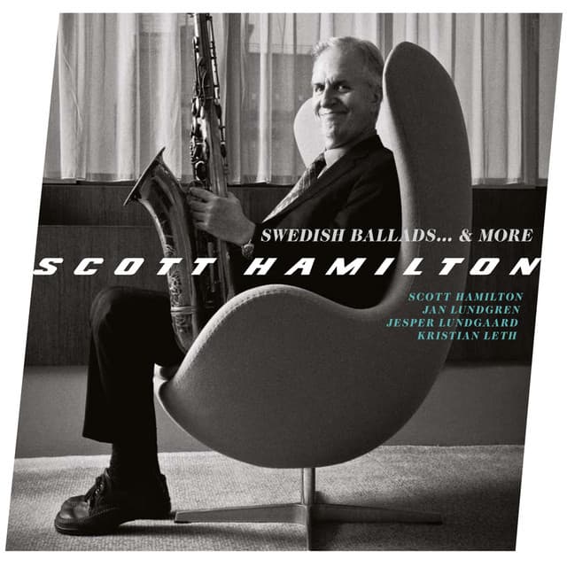 Swedish Ballads... & More - Scott Hamilton