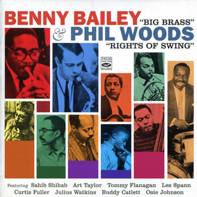 Big Brass & Rights of Swing - Benny Bailey