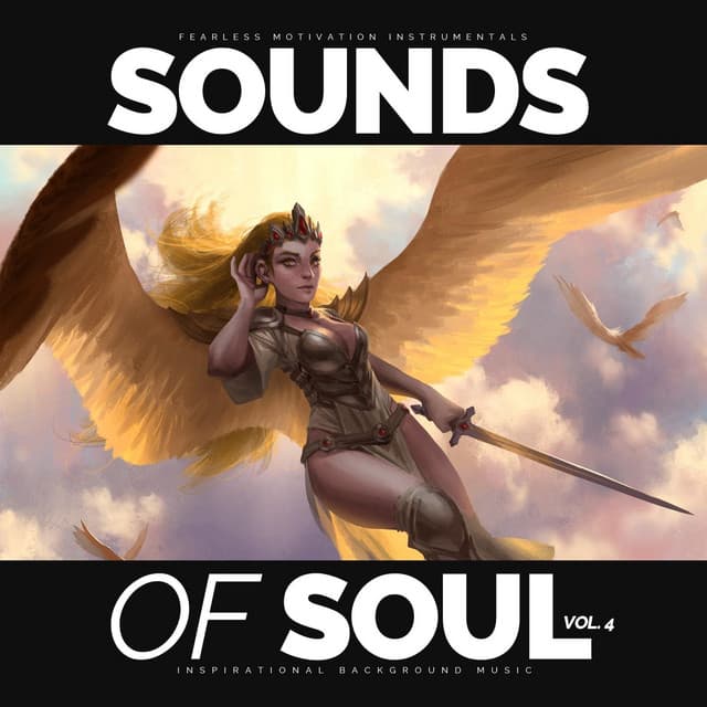 Sounds of Soul 4 - Fearless Motivation Instrumentals
