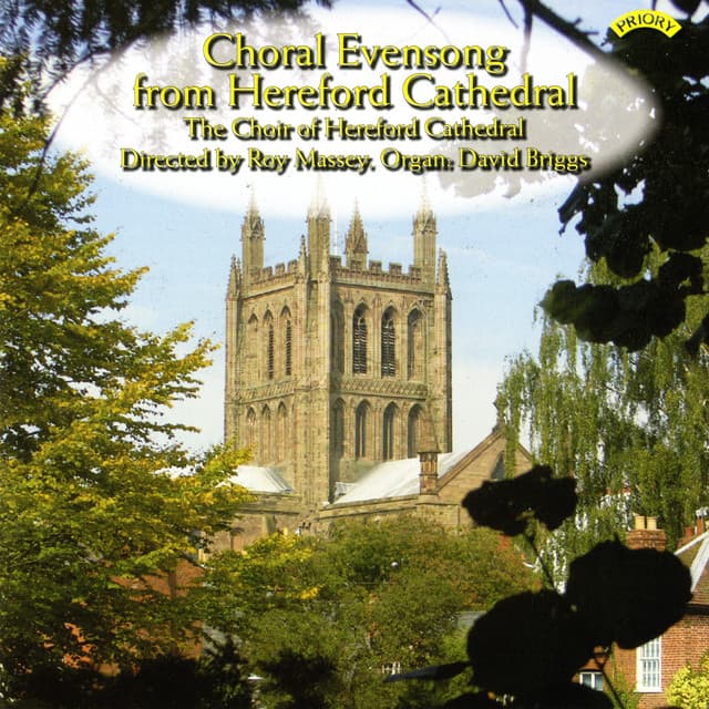 Choral Evensong from Hereford Cathedral - Hereford Cathedral Choir