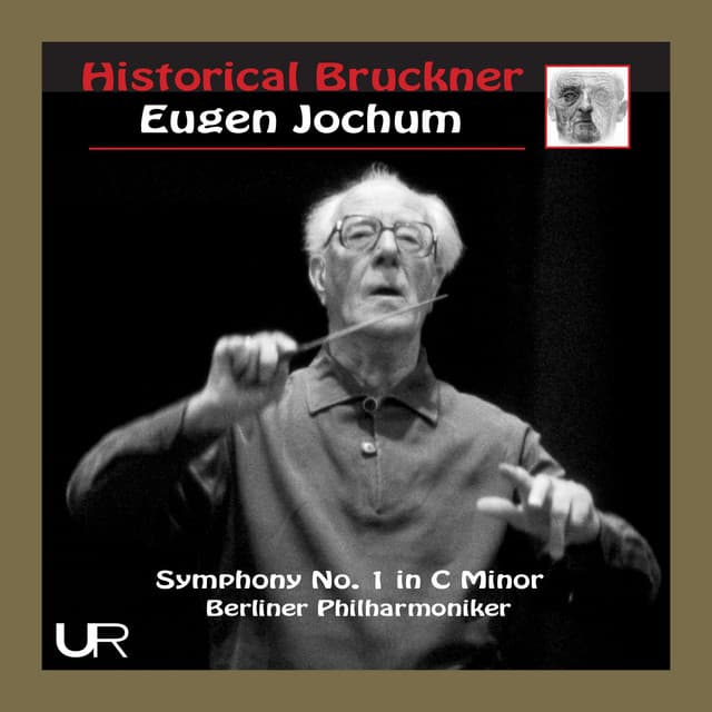 Historical Bruckner Vol. I - Anton Bruckner