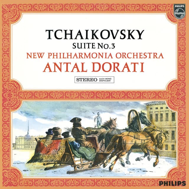 Tchaikovsky: Suite No.3 - Pyotr Ilyich Tchaikovsky
