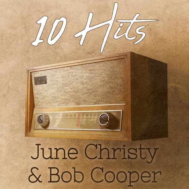 10 Hits of June Christy & Bob Cooper - June Christy