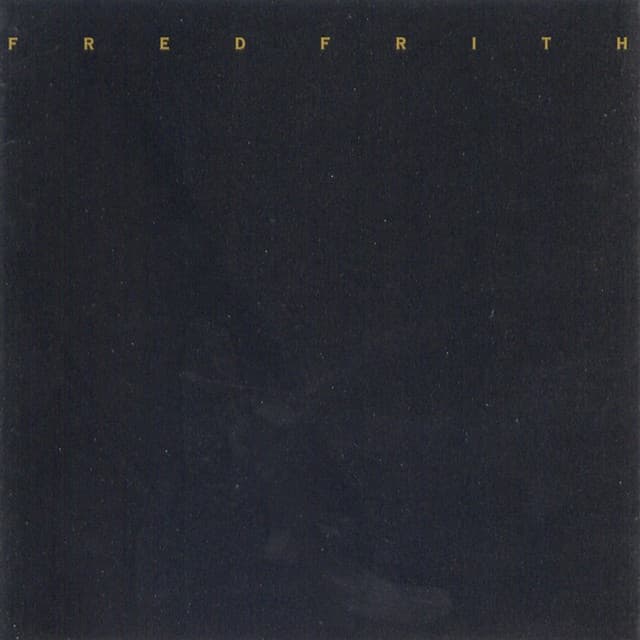 Eye To Ear - Fred Frith