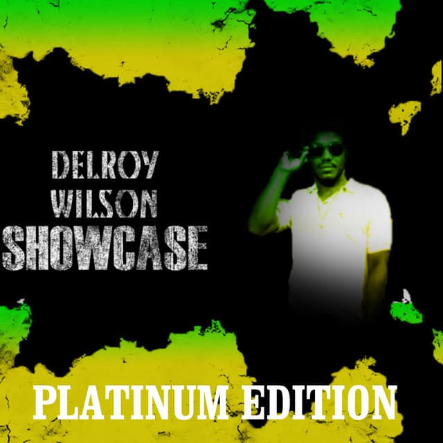 Delroy Wilson Showcase Platinum Edition - Delroy Wilson