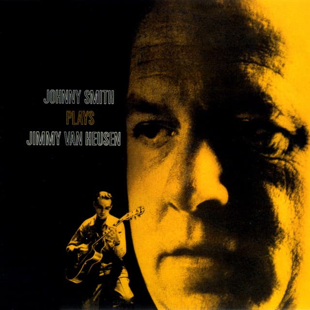 Johnny Smith Plays Jimmy Van Heusen - Johnny Smith
