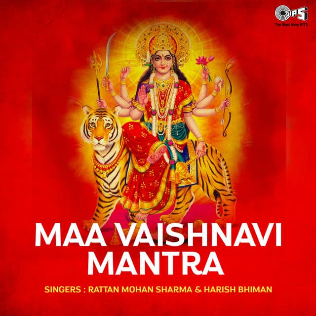 Maa Vaishnavi Mantra - Rattan Mohan Sharma