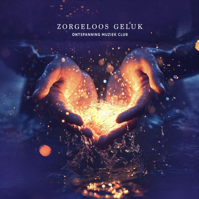 Zorgeloos Geluk - Ontspanning Muziek Club