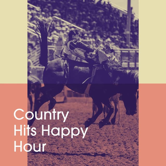 Country Hits Happy Hour - Billboard Top 100 Hits