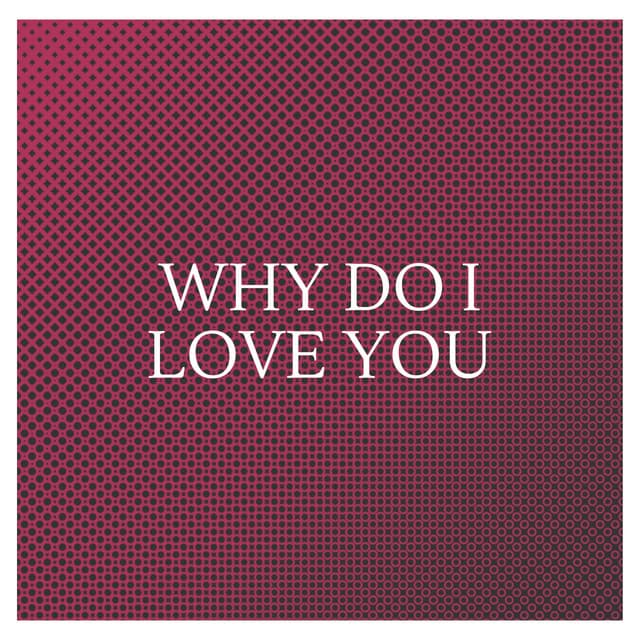 Why Do I Love You - André Previn