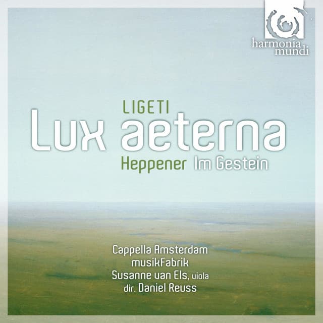 Ligeti: Lux aeterna - Daniel Reuss