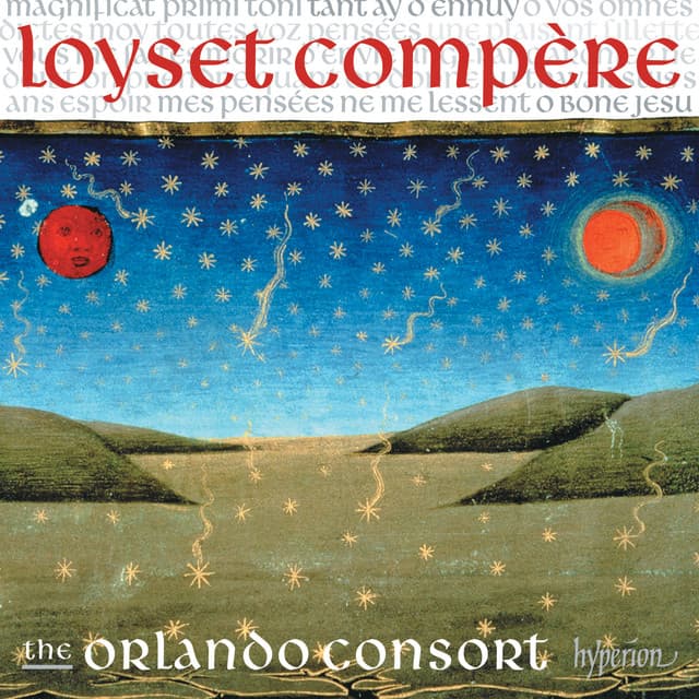 Compère: Magnificat, Motets & Chansons - Loyset Compère