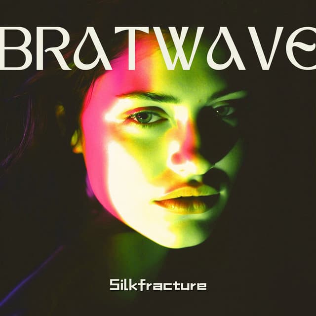 Bratwave: Looksmaxx Lounge - Silkfracture