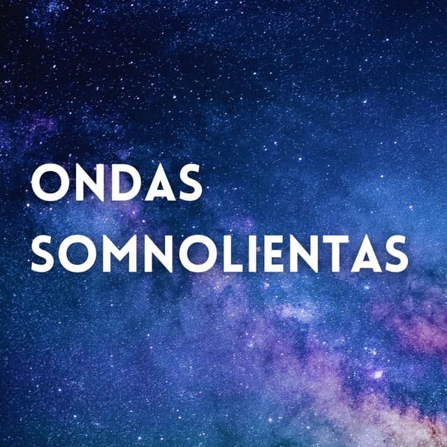 Ondas Somnolientas - Canticuenticos