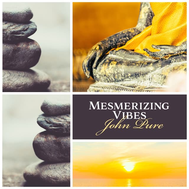Mesmerizing Vibes - John Pure