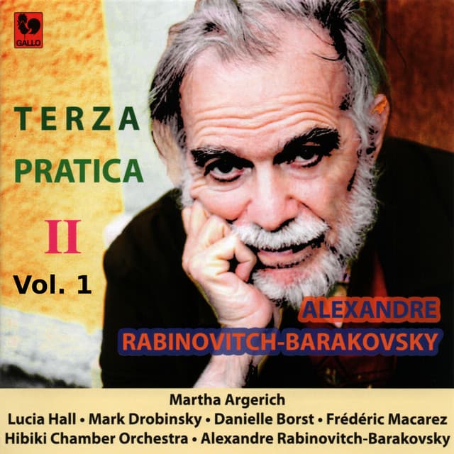 Alexandre Rabinovitch-Barakovsky: «Terza Pratica II » Vol. 1 - Alexandre Rabinovitch-Barakovsky