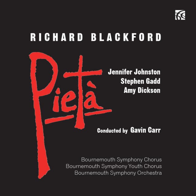 Blackford: Pietà - Richard Blackford